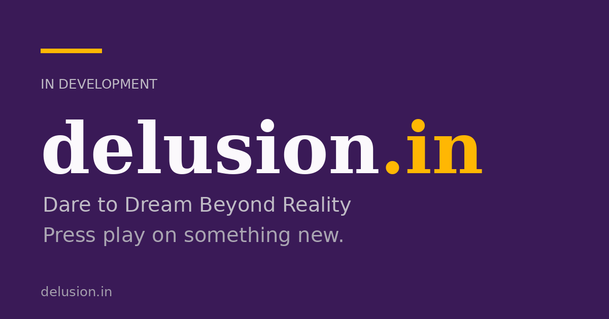 Link preview image for delusion.in